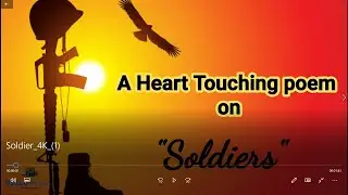 A Heart Touching Poem by a Soldier | सैनिकों को समर्पित कविता | Bhushan Chilatre