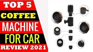 Top 5 Best Coffee Machine for Car Review On Aliexpress On Amazon