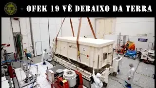 ISRAEL LAN&Ccedil;A SAT&Eacute;LITE que ENXERGA DEBAIXO DA TERRA: OFEK 19 | DOC NEWS