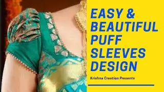 बाहुबली  स्लीव्स घर पर ही बनाइये | Bahubali Puff Sleeves Model Blouse | Krishna Creation
