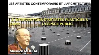 INTERVENTIONS D'ARTISTES PLASTICIENS DANS L'ESPACE PUBLIC - Maurice MORGA