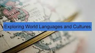 Exploring World Languages and Cultures 7-8