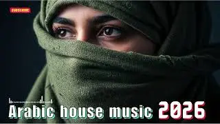 🔥 Habibi (حبيبي) &ndash; Ultra Deep House Arabian Club Mix 2026 | Club Rave Arabic Energy ⚡🎶
