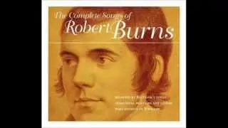 Robert Burns Complete Songs - What can a young lassie do wi' an auld man