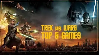 TrekWars - Episode XXVIII - Top 5 Games