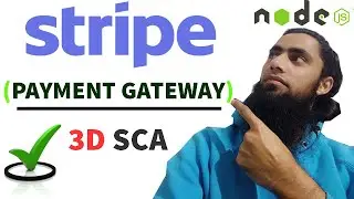 How To Integrate Stripe 3D Secure Payment Gateway in Nodejs | Upgrade to SCA