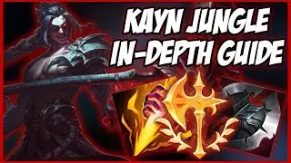 GUIDE ON HOW TO PLAY KAYN JUNGLE IN SEASON 9! BOTH FORMS INCLUDED - League of Legends