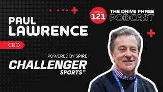 EP #121: Paul Lawrence - Challenger Sports