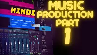 Music Production in Studio one 5 (hindi) Part 1
