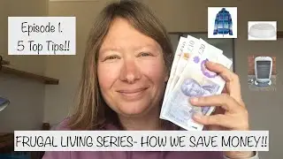 FRUGAL LIVING SERIES- EPISODE 1, HOW WE SAVE MONEY, 5 TIPS!!! #frugalliving #frugal #frugallife