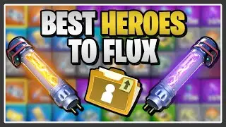 The Best Heroes to Flux in Fortnite Save the World!