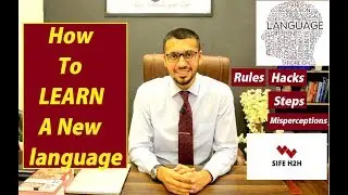 How To Learn a New Language , Rules, Steps,Tip,Hacks and Misconceptions of Learning a Language