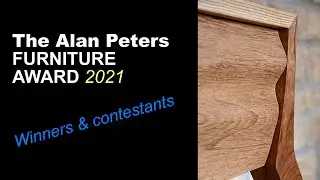 The Alan Peters Furniture Award 2021 Contestants