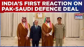 India Reacts To Saudi-Pak Defence Deal, MEA Says 'Taken Note Of Issue, Monitoring Implications'