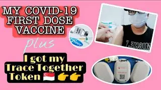 MY COVID-19 VACCINE (Pfizer BioNTech, 1st Dose) || Singapore Trace Together Token | Vicky JC