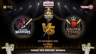 COLABA WARRIORS VS KALYAN TITANS | MUMBAI ADVOCATES PREMIER LEAGUE , MIG GROUND .