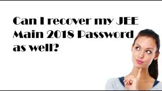 How to recover forgotten JEE Main 2018 Application Number