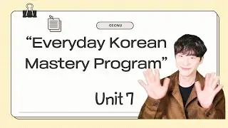Everyday korean chapter 7: ~이 있습니다, 몇시에 ~하나요? #korean #koreanlanguagelearning #koreanlanguage