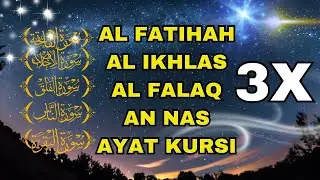3X FATIHA, 3X AYAT KURSI, 3X IKHLAS, FELAK, NAS | SIHR, MAGIC, JINN, EVIL-EYE |1456| Alaa Aqel