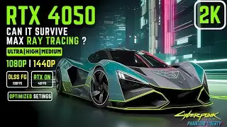 I Tested Cyberpunk 2077 Phantom Liberty on RTX 4050 at 1440p! Max Ray Tracing?