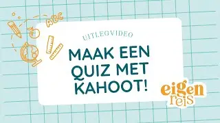 Zelf een Kahoot!-quiz maken (gratis versie): Stap voor stap gids 