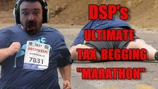 DSP - Getting Ready for the Ultimate Tax Begging 
