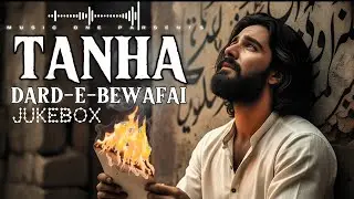 Tanhai Aur Bewafai | Painful Sad Song | Rula Dene Wala Geet