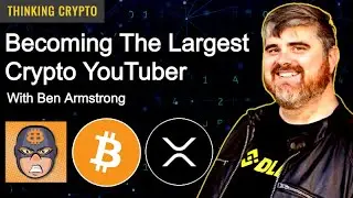 BitBoy Crypto Ben Armstrong Interview - Crypto Bull Market, Bitcoin & XRP Price Predictions!