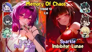 E0S1 Kafka DoT Team & E0S1 Sparkle x Imbibitor Lunae | MOC 11 | Honkai: Star Rail 2.0