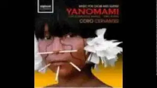 MARLOS NOBRE, Yanomami for choir & guitar, Coro Cervantes, F.Zan&oacute;n