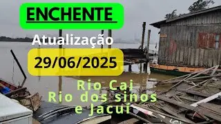 ENCHENTE!! 29/06/2025 ATUALIZA&Ccedil;&Atilde;O Rio Cai, sinos e Jacu&iacute;
