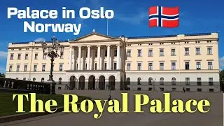 The Royal Palace of Oslo,Norway | Walking tour around the Beautiful Palace Park | SLOTTSPARKEN 🇳🇴