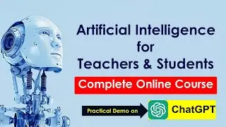 AI for Teachers & Students | Artificial Intelligence & Chatgpt Complete Course in Urdu & Hindi