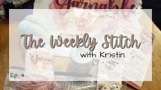 The Weekly Stitch with Kristin: Just My May Yarnable Subscription (Ep. 4)