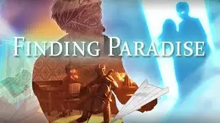 ПОЛНОЕ ПРОХОЖДЕНИЕ FINDING PARADISE BY DARKNELOR