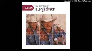 Alan Jackson - Long Way To Go