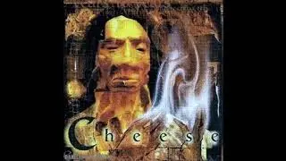 Cheese ( Self-titled Full Album)