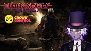 Who Needs A Keyboard? | Dark Souls 1 Crowd Control