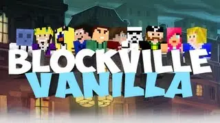 Blockville Vanilla! - ANOTHER BRICK IN THE WALL (PART 1)