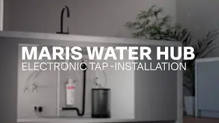 Franke Maris Water Hub - Electronic Taps - Solo Installation