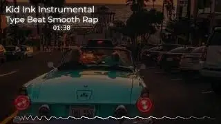 [FREE] KID INK x YSY A 