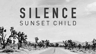 Sunset Child - Silence (Extended Mix) [Cover Art]