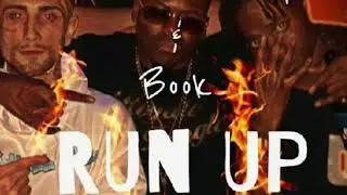 Run up - Book Tha Hook Ft. Acidtabb Joey