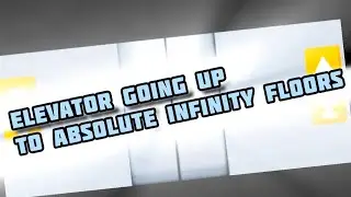 Elevator Going Up to Absolute Infinity Floors (with @EzekielCubero and @AndrewHassan-i7u)