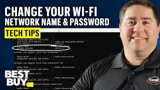 Changing Your Wi-Fi Network Name and Password - Tech Tips from Best Buy