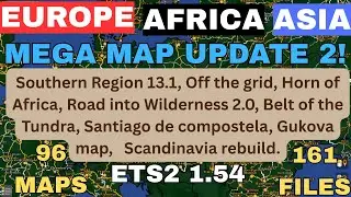 ETS2 1.54 MEGA MAP UPDATE 2   SR 13.1, RIW 2.0  All map links, and placed in the correct load order👍