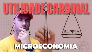 UTILIDADE CARDINAL &Eacute; IN&Uacute;TIL | Microeconomia