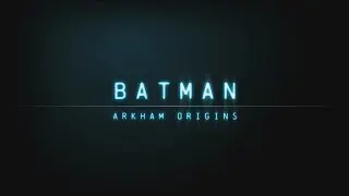 Batman: Arkham Origins - Gameplay Video - Part 1