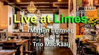 Days of Wine and Roses - Trio MacKaaij & Martijn Luttmer