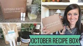 SiMPLY EARTH UNBOXING | OCTOBER BOX | DIY CHAPSTICK AND CANDLES